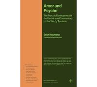 Amour et Psyché – Le développement psychique du féminin : commentaire du conte d'Apulée