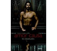 Amor causa : les béatitudes (Ancien prix Editeur : 32 Euros)