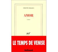 Amor - Colette Fellous - Gallimard - broché - Livre