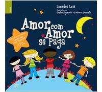 Amor Com Amor Se Paga Maria De Lourdes Pinto (Auteur)