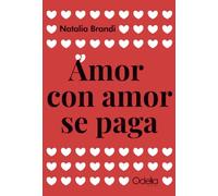 Amor con amor se paga