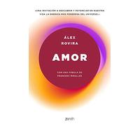 Amor: Con una fábula de Francesc Miralles