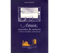 Amor, cuestión de señorío y otros estudios zamoranos