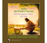 Amor del del Padre eterno: Poesía de inspiración cristiana para niños