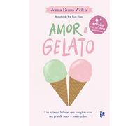 Amor e Gelato (Portuguese Edition) [Paperback] Jenna Evans Welch
