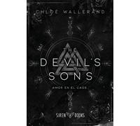 Amor en el caos (The Devil's Sons 3) - Chloé Wallerand - Siren Books - ebook (ePub) - Livre