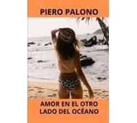 Amor En El Otro Lado Del Océano (Spanish Edition)