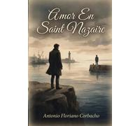 Amor en Saint Nazaire