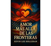 Amor Mas Alla De Las Fronteras