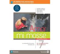 Amor mi mosse. Letteratura italiana. L'instaurazione del canone. I nuovi classici. Dalle origini all'età comunale. Per le Scuole superiori. Con e-book. Con espansione online (Vol. 7)