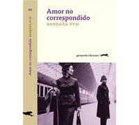 Amor No Correspondido - [Livre en VO] Pym, Barbara (Auteur)