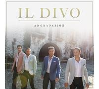 Amor & Pasion by Il Divo (2015-10-21)