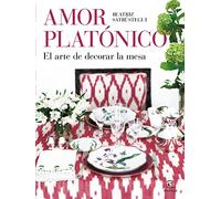 Amor platónico: El arte de decorar la mesa