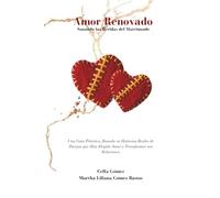 Amor Renovado: Sanando las Heridas del Matrimonio