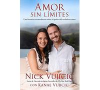 Amor Sin Límites / Love Without Limits