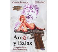 Amor y Balas