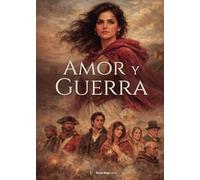 Amor y Guerra