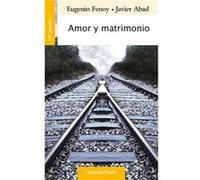 Amor Y Matrimonio - [Livre en VO] Fenoy, Eugenio, Abad, Javier (Auteur)