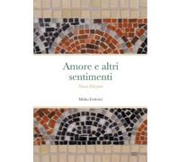 Amore E Altri Sentimenti