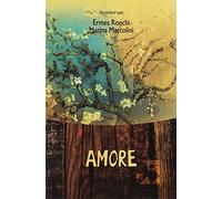Amore. Incontro con Ermes Ronchi e Marina Marcolini