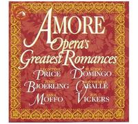 Amore: Opera's Greatest Romances /