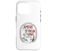 Amore Pasta Vino e Basta - Humour Italien Nourriture Coque pour iPhone 16 Pro