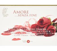 Amore. Senza Fine Le Piu Belle Canzoni D'Amore