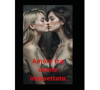 Amore tra donne inaspettato