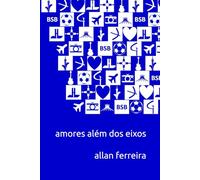 Amores além dos eixos