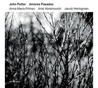 Amores Pasados by John Potter [Audio CD] NEUF