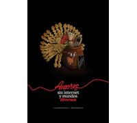 Amores sin internet y mundos diversos: Romance en los años 90 antes de la llegada de los celulares y las redes sociales.