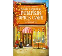 Amori e segreti al Pumpkin Spice Cafè