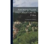 Amorina Eller Historien Om De Fyra