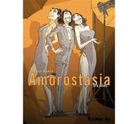 Amorostasia: ... et à jamais (3)