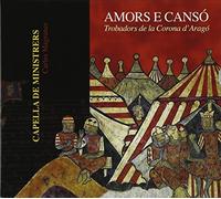 Amors E Canso, Troubadours du Royaume D'Aragon