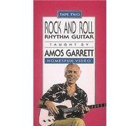 Amos Garrett: Rock & Roll Rhythm Guitar 2 [VHS]