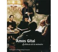 Amos Gitai Architecte de la mémoire - Hans-Ulrich Obrist - Gallimard - broché - Beau livre