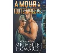 Amour À Toute Épreuve