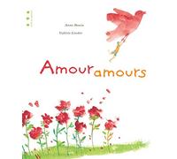 Amour, amours