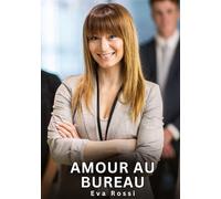 Amour au Bureau: Nouvelles Érotiques de Sexe Tabou pour Adultes