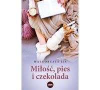Amour, chien et chocolat - Małgorzata Lis (Buch auf Polnisch)