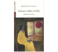 Amour, Colère Et Folie