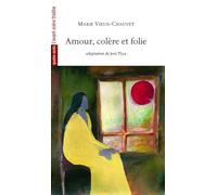 Amour,Colere et Folie