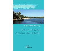 Amour De La Mer - Edition Bilingue Français-Portugais