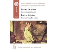 Amour de mère, drame en quatre actes par Lazarine de Manosque