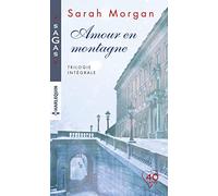 Amour en montagne: Le Noël du Dr Bryony Hunter - Le pari d'un médecin - L'erreur du Dr Tom Hunter