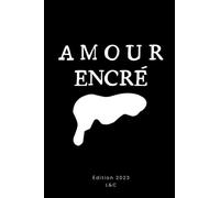 Amour Encré: Le livre qui vous fera explorer les mystères de votre couple ! | Idée Cadeau Original | Format 6x9
