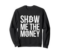 Amour et argent J'aime l'argent Montrez-moi l'argent Funny Bitcoin Sweatshirt