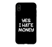 Amour et Argent Je déteste l'argent Montrez-Moi The Money Meme Funny Coque pour iPhone XS Max