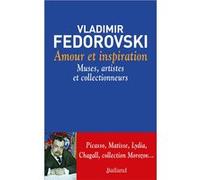 Amour et inspiration Vladimir Fedorovski (Auteur)